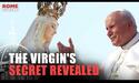 May 13: The third “secret” of the Virgin that predicted the assassination attempt on John Paul II